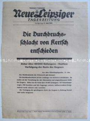 Extrablatt der "Neuen Leipziger Tageszeitung" u. a. zum deutschen Vormarsch auf der Krim-Halbinsel Kertsch.