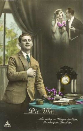 Die Uhr. - Sie schlug am Morgen der Liebe [...]