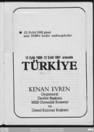On iki Eylül 1980 - 12 Eylül 1981 arasında Türkiye