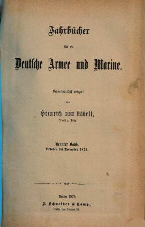Jahrbücher für die deutsche Armee und Marine. 9. 1873