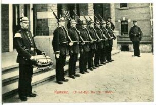 Kamenz. 13. Infant.-Regiment No. 178 Wache