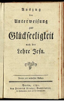 Auszug der Unterweisung zur Glückseeligkeit nach der Lehre Jesu