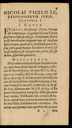 Nicolai Vigelii I. C. Responsorum Iuris, Centuria I.