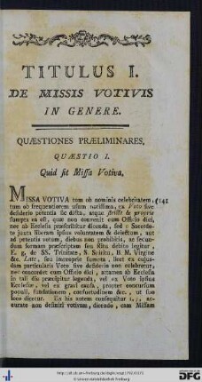 Titulus I. De Missis Votivis In Genere.