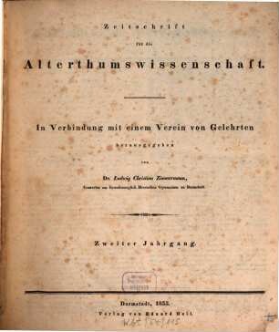 Zeitschrift für die Alterthumswissenschaft. 2. 1835