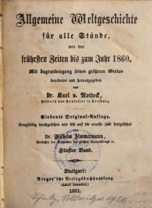 Allgemeine Weltgeschichte für alle Stände : von den frühesten Zeiten bis zum Jahr 1860 ; mit Zugrundelgegung seines größeren Werkes. 5