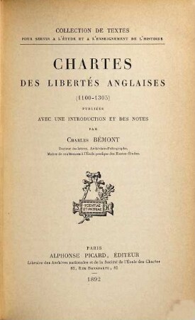 Chartes des libertés Anglaises : (1100 - 1305)