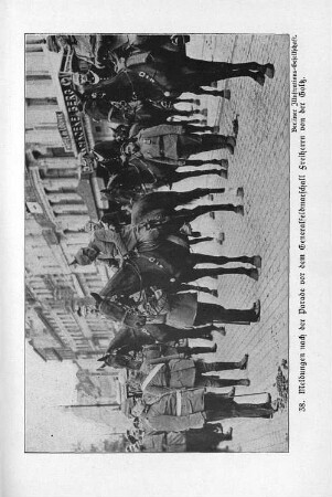 38. Meldungen nach der Parade vor dem Generalfeldmarschall Freiherr von der Goltz.