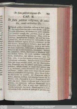 Cap. II. De statu publicae religionis; de conciliis, nouis ordinibus &c.