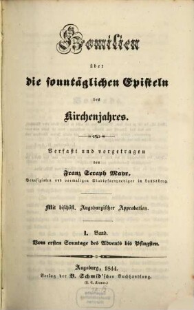 Homilien über die sonntäglichen Episteln des Kirchenjahres, 1. Vom ersten Sonntage des Advents bis Pfingsten