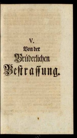 V. Von der Brüderlichen Bestraffung