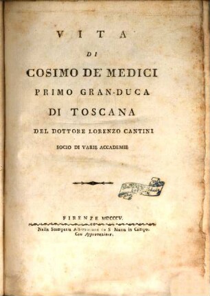 Vita di Cosimo de'Medici primo Gran-Duca di Toscana