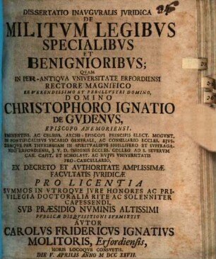 Diss. inaug. iur. de militum legibus specialibus et benignioribus