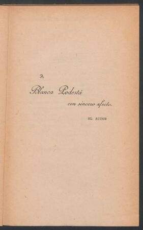 [Dedicatoria] A Blanca Podestá