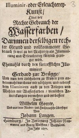 Illuminir- oder Erleuchterey-Kunst, oder der Rechte Gebrauch der Wasserfarben