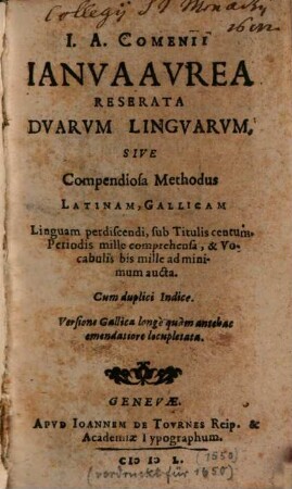Ianua aurea reserata duarum linguarum : sive Methodus latinam et gallicam linguam perdiscendi