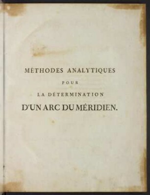 Méthodes analytiques pour la détermination d' un arc du méridien