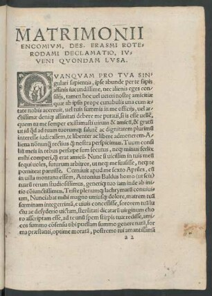 Matrimonii Encomium, Des. Erasmi Roterodami Declamatio, Iuveni Quondam Lusa.