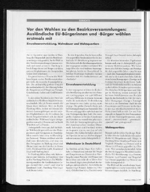 Vor den Wahlen zu den Bezirksversammlungen: Ausländische EU-Bürgerinnen und -Bürger wählen erstmals mit : Einwohnerentwicklung, Wohndauer und Wohnquartiere