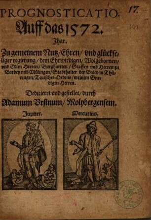 Prognosticatio. Auff das 1572. Jhar
