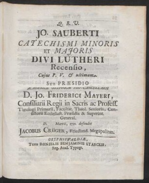 Jo. Sauberti Catechismi Minoris Et Maioris Divi Lutheri Recensio, Cuius P. V.