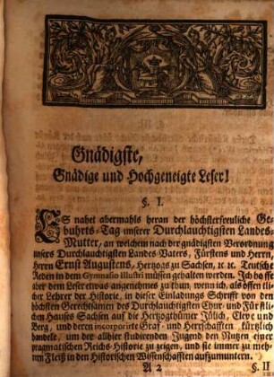 Einladungs-Schrifft Von den höchsten Gerechtsamen des Durchlauchtigsten Chur- und Fürstlichen Hauses Sachsen auf die Hertzogthümer Jülich, Cleve und Berg, und deren incorporirte Graf- und Herrschafften, darinnen die öffentlichen Reden, so an dem höchsterfreulichen Gebuhrts-Tage Der Durchlauchtigsten Fürstin und Frau, Frauen Sophien Charlotten Albertinen, vermählten Hertzogin zu Sachsen, &c. &c. gebohrnen Marggräfin zu Brandenburg und Hertzogin zu Preußen, &c. &c. den 27. Julii Anno 1737. im Hoch-Fürstlichen Gymnasio Illustri zu Weimar sollen gehalten werden, gebührend anzeigt Lavrentivs Reinhard, Stiffts-Prediger und Diaconus an der Haupt-Kirche, auch der Theologie, Historie und Moral öffentlicher Lehrer im Gymnasio