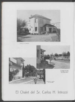 El Chalet del Sr. Carlos H. Introzzi