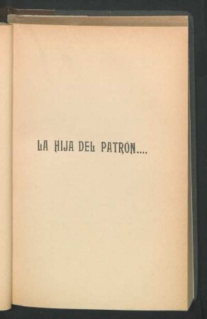La hija del patrón...