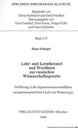 Lehr- und Lernthesauri und Wortlisten zur russischen Wissenschaftssprache : Einführung in die allgemeinwissenschaftliche und gemeinsprachliche Lexik und Phraseologie