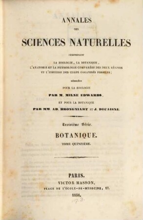 Annales des sciences naturelles. Botanique. 15, 15. 1851