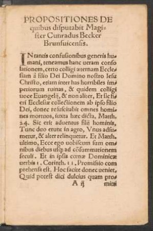 Propositiones De quibus disputabit Magister Cunradus Becker Brunsvicensis.