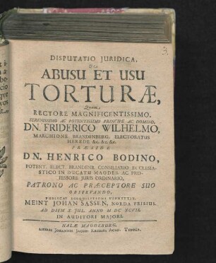 Disputatio Iuridica, De Abusu Et Usu Torturae