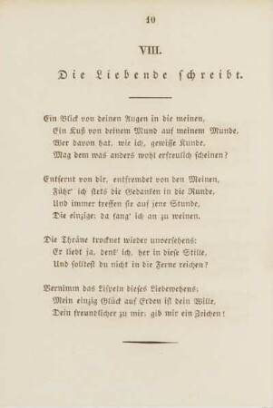 VIII. Die Liebende schreibt.