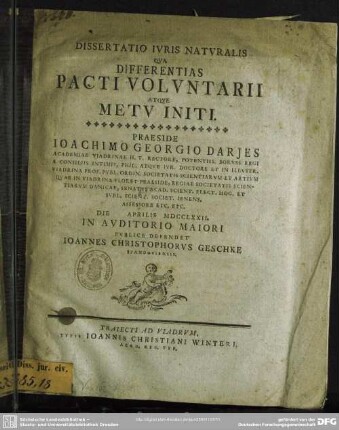 Dissertatio Iuris Naturalis Qua Differentias Pacti Voluntarii Atque Metu Initi