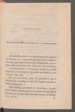 Capítulo LXXII. - Nicasia encuentra inconvenientes que no habia previsto.