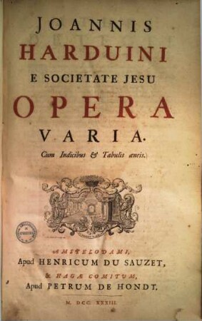 Opera varia : Cum indicibus & tabulis aeneis