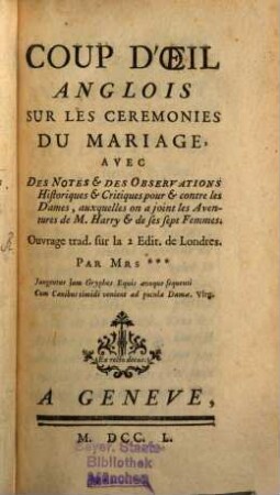 Coup d'Oeil anglois sur les Ceremonies du Mariage