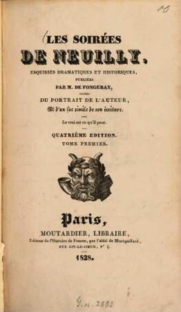 Les soirées de Neuilly : esquisses dramatiques et historiques, 1