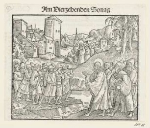Christus heilt die Aussätzigen, aus: Martin Luther, "Auslegung der Evangelien von Ostern bis auffs Advent", Wittenberg 1530, S. CXLV verso