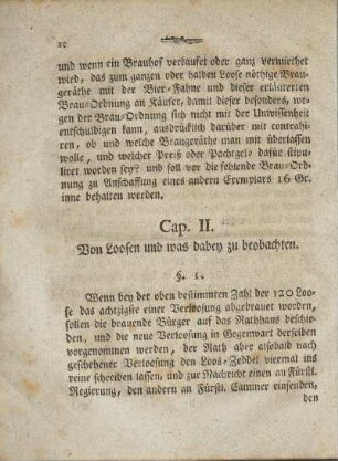 Cap. II. Von Loosen und was dabey zu beobachten.