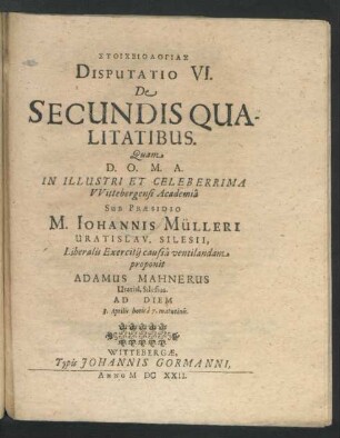 Stoicheiologias Disputatio VI. De Secundis Qualitatibus