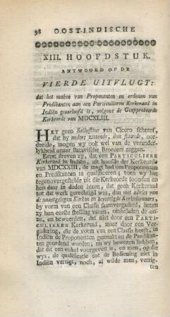 XIII. hoofdstuk. Antwoord op de vierde uitvlugt: dat het maken van proponenten en orderen van predikanten aan en particulieren kerkeraad ...