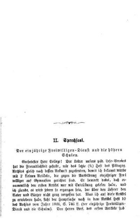 Der einjährige Freiwilligen-Dienst und die höhern Schulen : Sprechsaal
