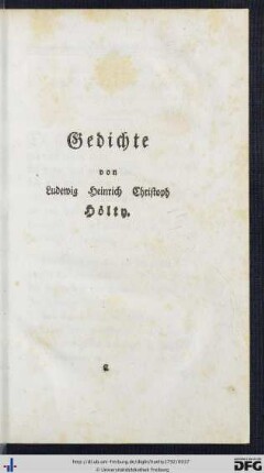 Gedichte von Ludewig Heinrich Christoph Hölty.