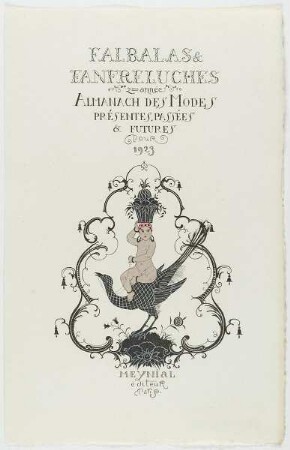 "Falbalas et Fanfreluches. Almanach des Modes présentes passées et futures pour 1923". Titelblatt des Mode-Almanachs für das Jahr 1923