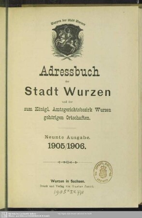 9.1905/06(1905): Adressbuch der Stadt Wurzen und der zum königl. Amtsgerichtsbezirk Wurzen gehörigen Ortschaften