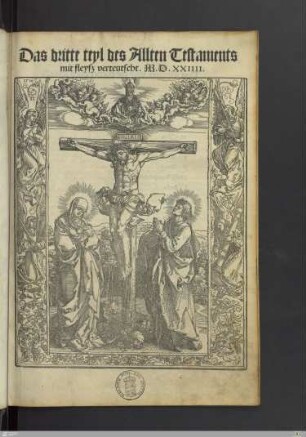 3: Das dritte teyl des Allten Testaments mit fleyss verteutscht