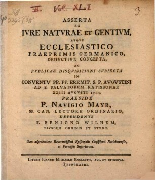 Asserta ex iure naturae et gentium atque ecclesiastico, praeprimis Germanico
