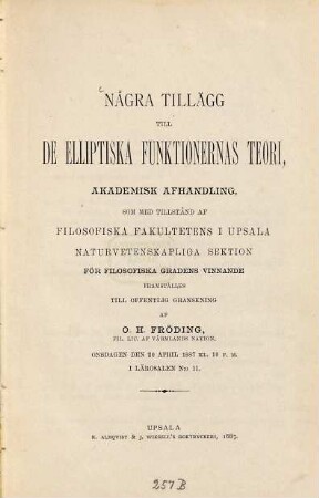Några tillägg till de elliptiska funktionernas teori : Akademisk afhandling