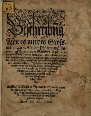 Beschreibung, wie es mit des grossmächtigen Königs Philippi auß Hispanien [et]c. Armata ... ergangen ist